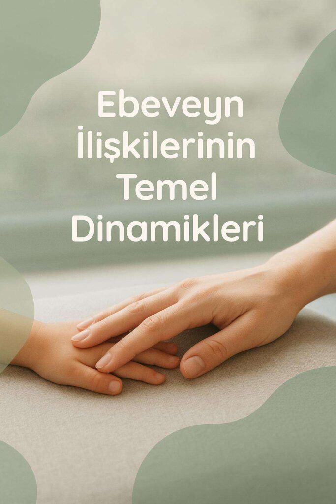 Anne-Baba İlişkisi Çocuk Psikolojisini Nasıl Etkiler?