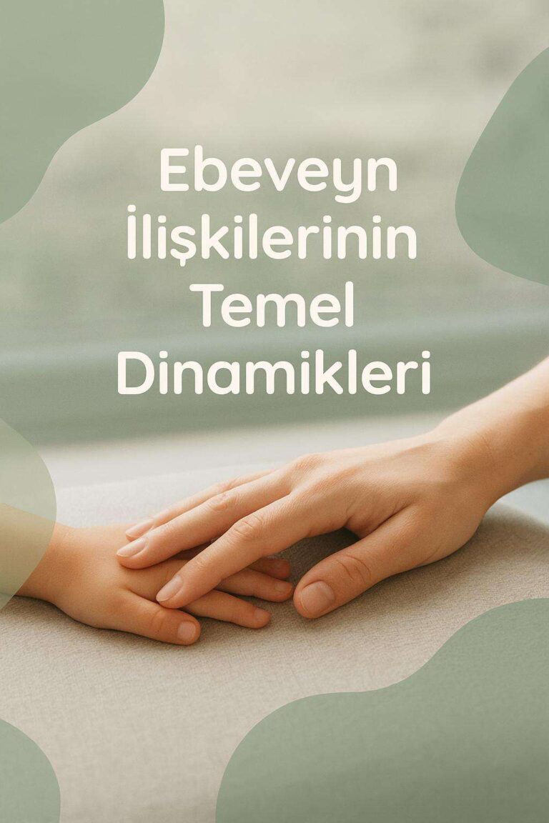 Anne-Baba İlişkisi Çocuk Psikolojisini Nasıl Etkiler?