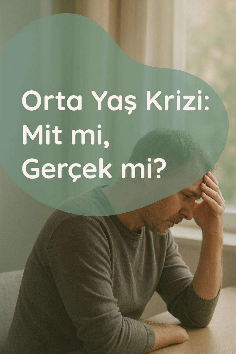 Orta Yaş Krizi: Mit mi, Gerçek mi?