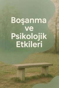Boşanma Sürecinde Psikolojik Destek